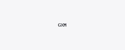 GXM