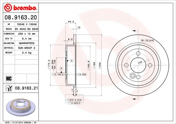 Гальмівний диск BREMBO 08.9163.21