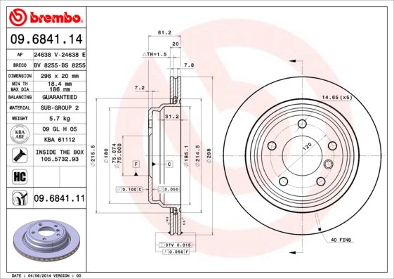 Stabdžių diskas BREMBO 09.6841.11