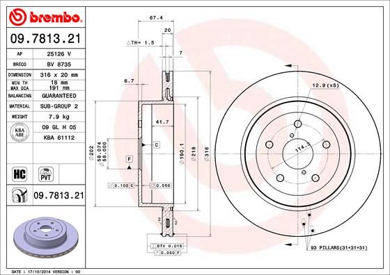 Stabdžių diskas BREMBO 09.7813.21