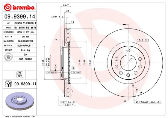 Stabdžių diskas BREMBO 09.9399.11