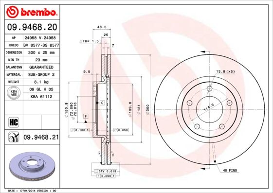 Stabdžių diskas BREMBO 09.9468.21