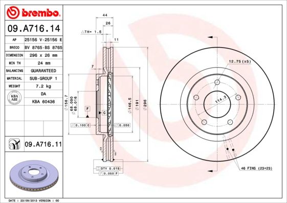 Stabdžių diskas BREMBO 09.A716.11